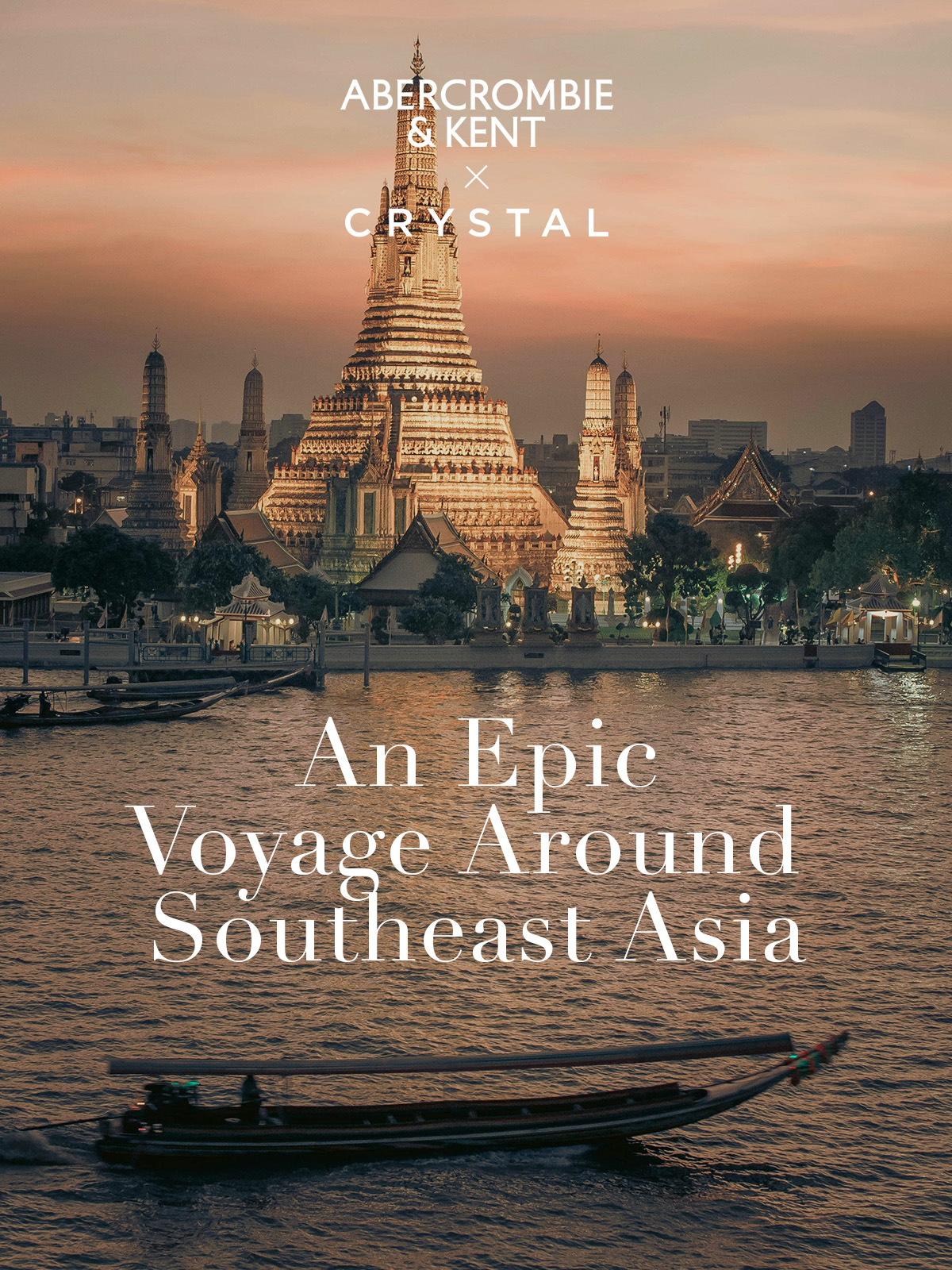An Epic Voyage Around Southeast Asia