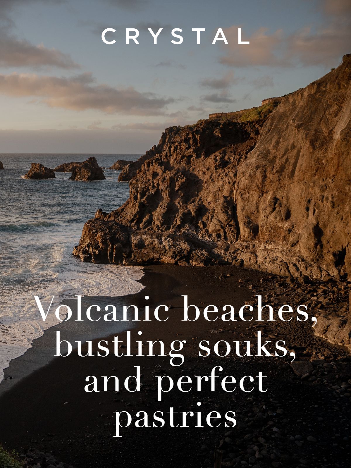 Volcanic beaches, bustling souks, and perfect pastries