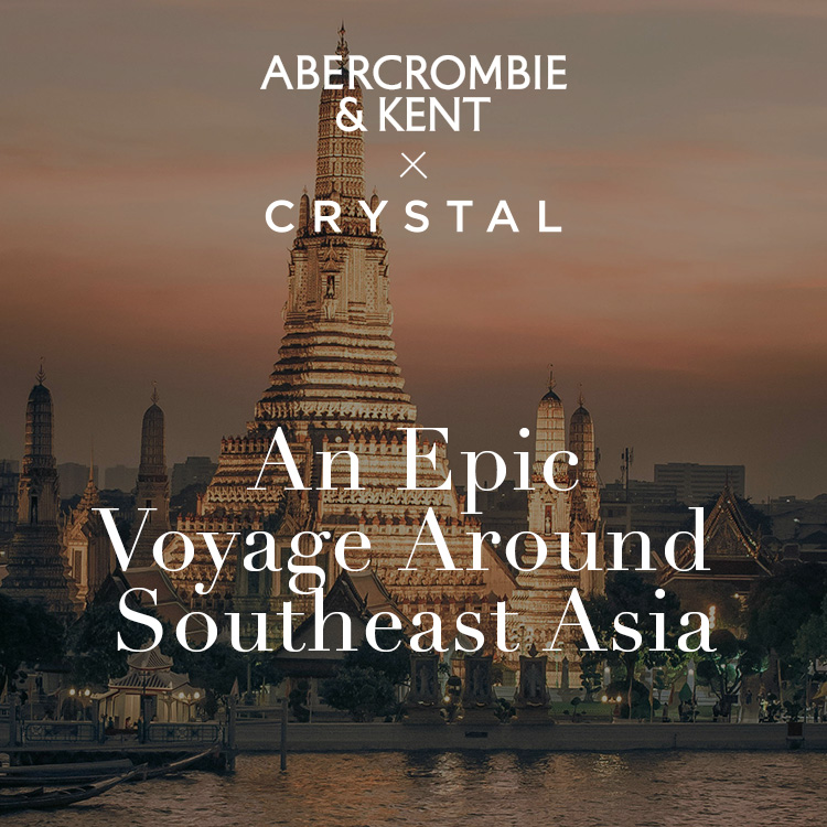 An Epic Voyage Around Southeast Asia